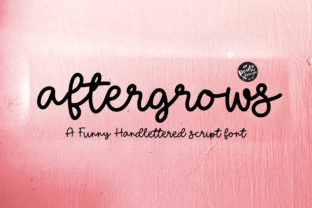 Aftergrows: The Playful Brush Font for Makers