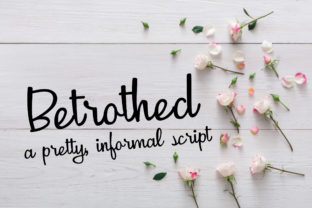 Betrothed: A Script Font for Makers and Creators