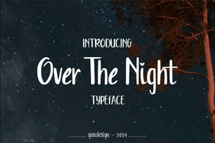 Choosing Over the Night Font to Elevate Your Brand Story