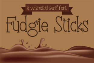 Fudgie Sticks: The Friendly Font for Small Business Brands