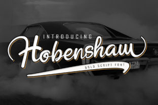 Hobenshaw: The Bold Handwritten Font for Modern Editorial Design