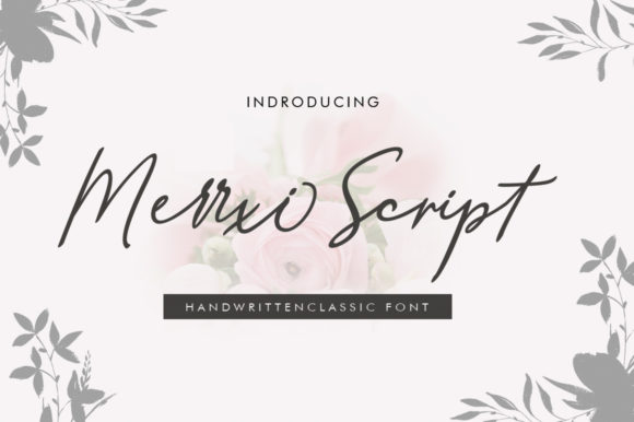Merrxi Script Font for Modern Marketing Campaigns